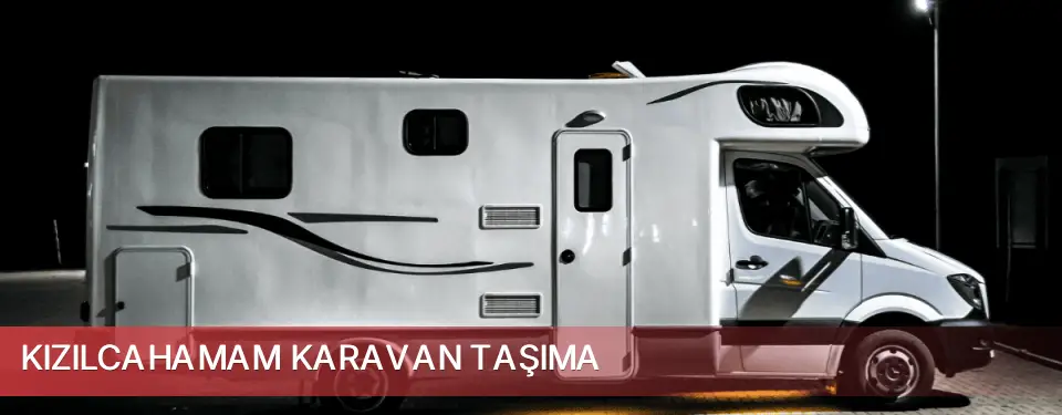 Kızılcahamam İlçemi Karavan Taşıma